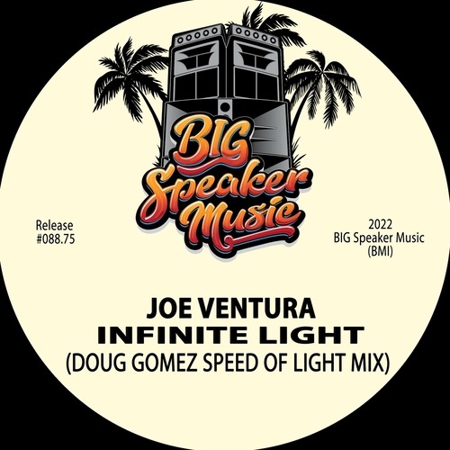 Joe Ventura - Infinite Light (Doug Gomez Speed Of Light Mix) [BSM86750]